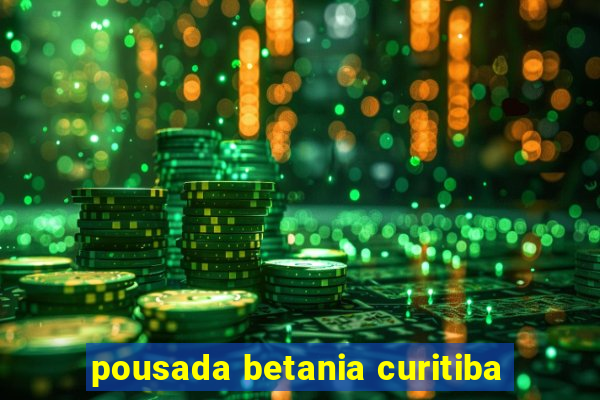 pousada betania curitiba